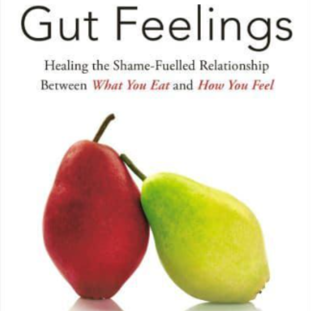 Gut Feelings by DR Will Cole
